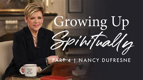 Growing Up Spiritually Part Youtube