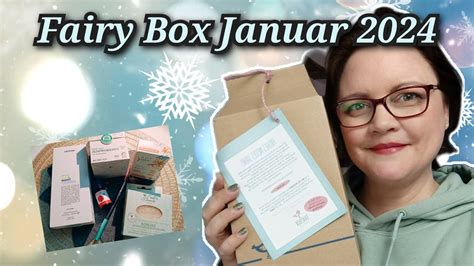 Naturkosmetik Abo Box Januar 2024 Cruelty Free Unboxing Fairybox