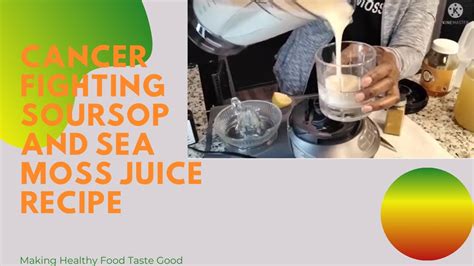 Soursop Juice Recipe For Cancer Besto Blog