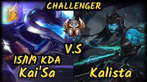 Vit Attila Kai Sa Vs Kalista Kda Bottom Adc Challenger