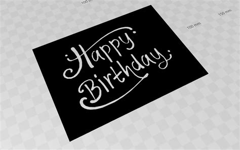 Stl File Happy Birthday Stencil・3d Printable Design To Download・cults