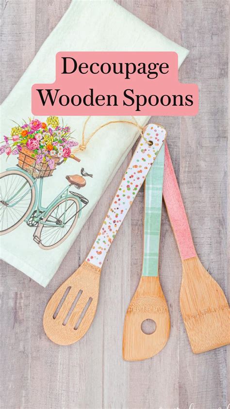 Decoupage Wooden Spoons Spoon Crafts Kitchen Crafts Diy Diy Ts