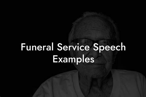 Funeral Service Speech Examples - Eulogy Assistant