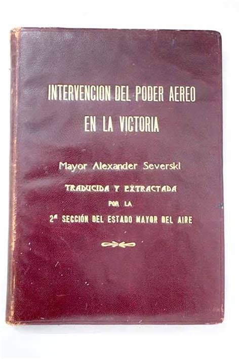 Intervención del poder aéreo en la victoria by Severski Alexander Bien