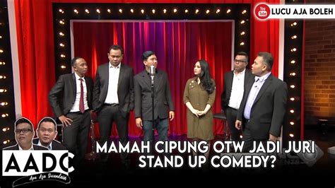 Mamah Cipung Otw Jadi Juri Stand Up Comedy Apa Ajah Dicandain Youtube