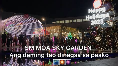 Sm Moa Sky Garden Ang Ganda Daming Tao Dinagsa Sa Pasko Free Entrance