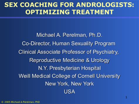 Ppt Sex Coaching For Andrologists Optimizing Treatment Michael A Perelman