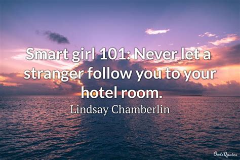 Top 25 Hotel Quotes To Inspire And Motivate Travel