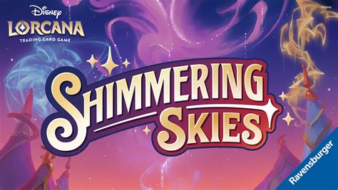 Disney Lorcana Shimmering Skies Set Announcement The People S Card Shop