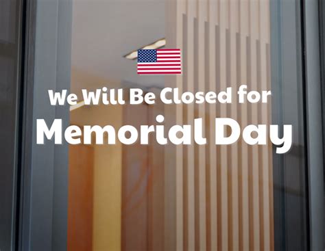 List Of Memorial Day Closed Signs Blog Square Signs