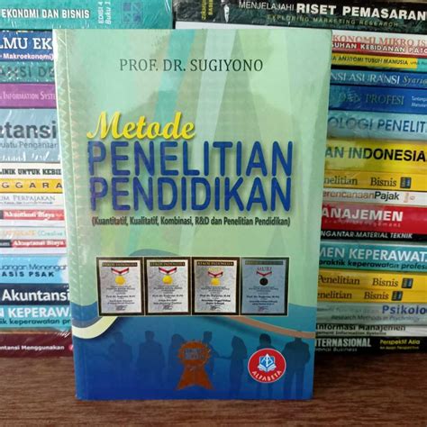 Jual Metode Penelitian Pendidikan Prof Dr Sugiyono Shopee Indonesia