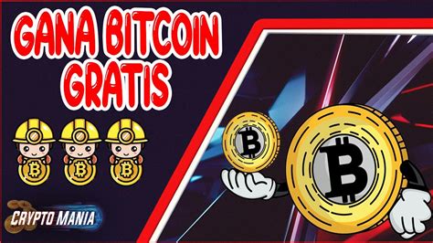 COMO GANAR BITCOIN GRATIS Como GANAR BITCOIN Sin INVERTIR 2023