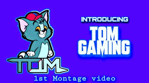 Tom Gaming1st Montage Videopubg Mobile Youtube