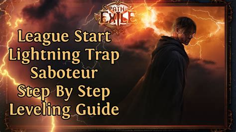 Path Of Exile Lightning Trap Saboteur League Start Leveling Guide