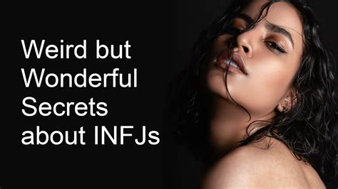 Weird But Wonderful Secrets Of Infjs The Rarest Personality Type In