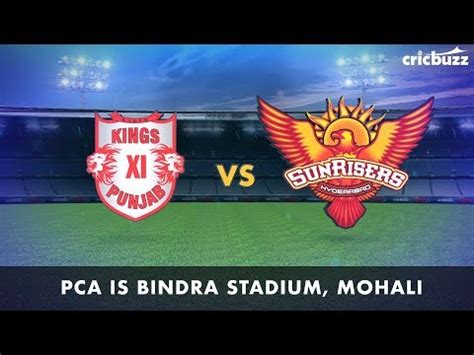 Cricbuzz Live Kxip Vs Srh Pre Match Show Youtube