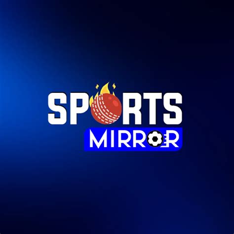 SPORTS MIRROR - YouTube