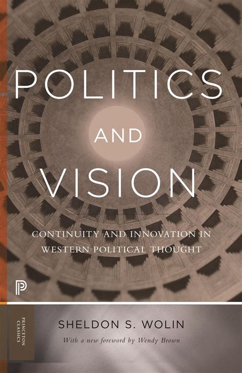 Politics And Vision Sheldon S Wolin 9780691174051 9780691174051 EBay