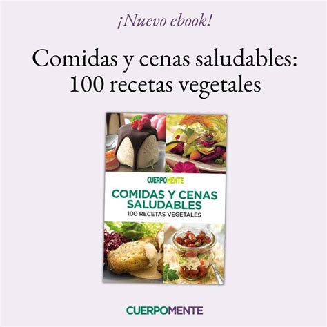 Cenas Saludables Y Ligeras Listas En Minutos