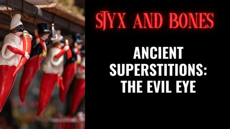 Ancient Superstitions The Evil Eye And How To Protect Yourself YouTube