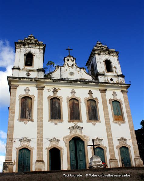 Igreja Matriz Igreja Matriz De Santiago Do Iguape Constr Flickr