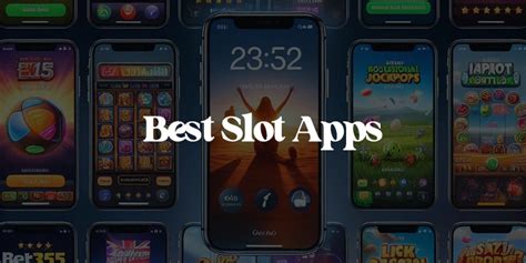 Best Slot Apps UK 2024 Ultimate Gaming Guide