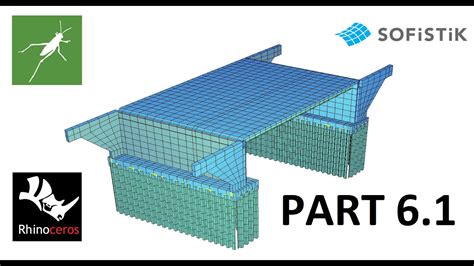 Sofistik And Grasshopper Bridge Modelling Part 61 Direct Foundation Eng Youtube