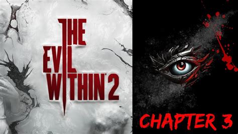 The Evil Within Akumu Chapter Resonances