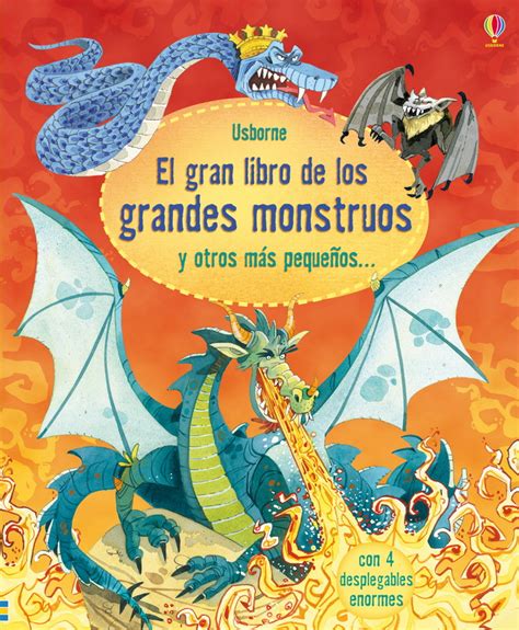 Gran Libro De Los Grandes Monstruos Y Otros M S Peque Os El