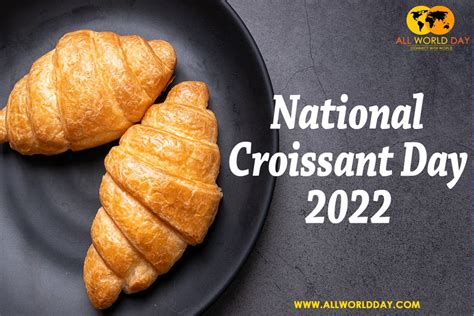 National Croissant Day 2023 : History, Quotes, Activities, FAQs