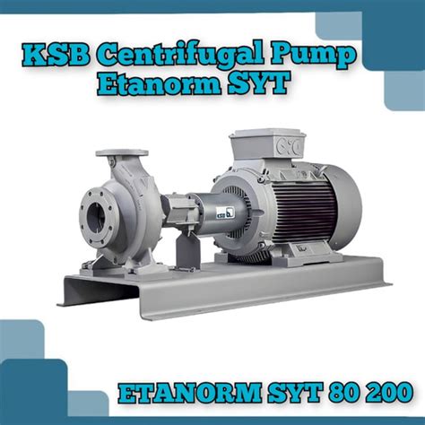 Jual Pompa Ksb Centrifugal Etanorm Syt Kota Bekasi Azka