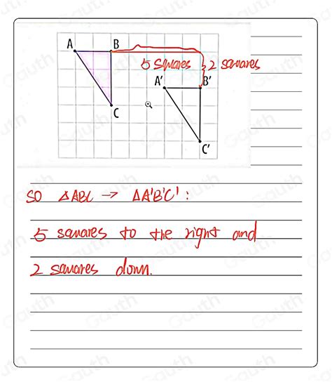 Solved Triangle Abc Is Translated To Triangle A B C Fill In The Gaps