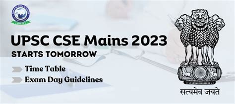 Upsc Cse Mains Time Table Exam Day Guidelines Khan Global