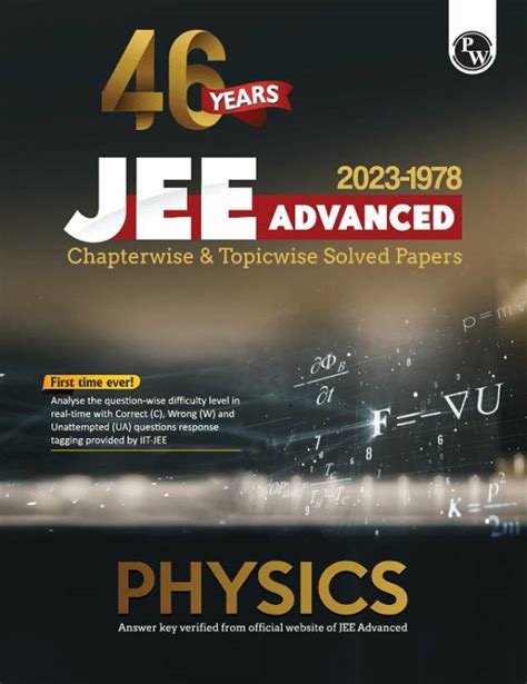 Pw 46 Years Physics Chapterwise And Topicwise Solved Papers Pyq Of Jee