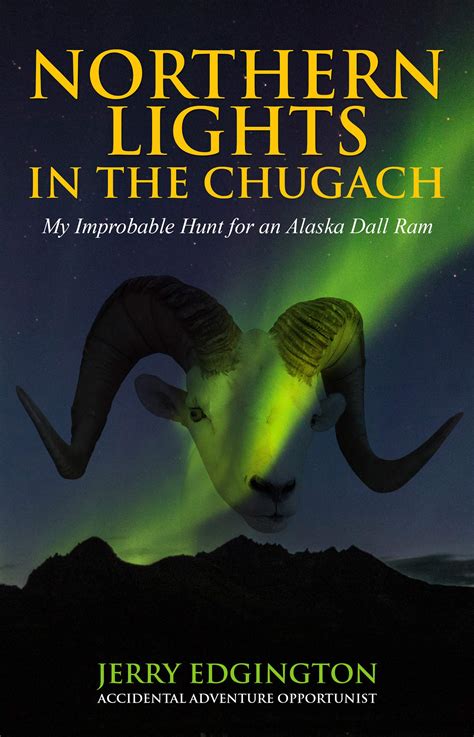 Northern Lights in the Chugach: My Improbable Hunt for an Alaska Dall