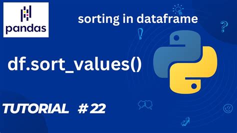 Pandas Tutorial Sorting In Pandas Dataframe Youtube