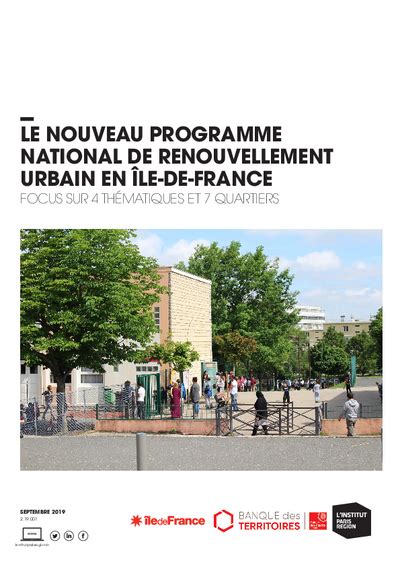 Le Nouveau Programme National De Renouvellement Urbain En Le De France