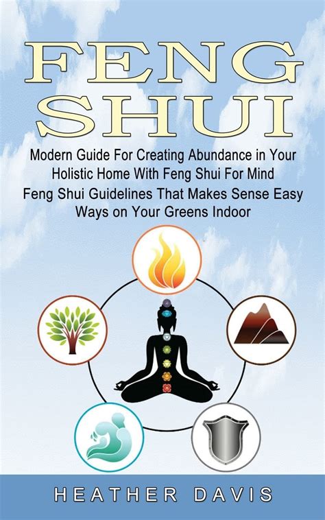 Buy Feng Shui: Modern Guide For Creating Abundance in Your Holistic ...