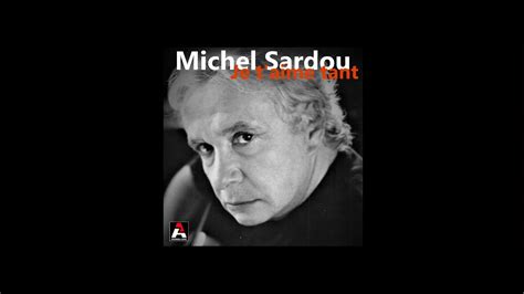 Michel Sardou Je T Aime Tant In Dit Youtube