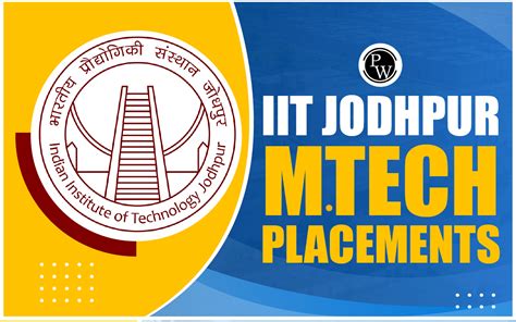 Iit Jodhpur M Tech Placements 2024 Top Recruiters Salary Trends