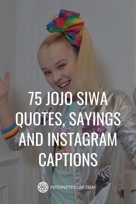 75 Jojo Siwa Quotes, Sayings and Instagram Captions - #quotes # ...