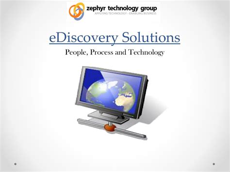 Ppt Ediscovery Solutions People Process And Technology Powerpoint