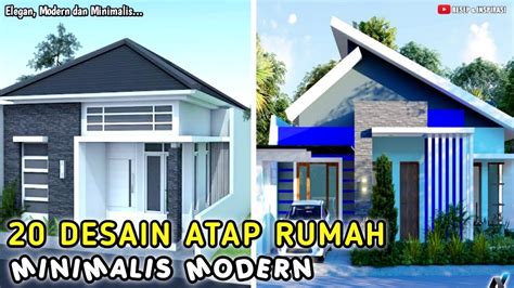 20 DESAIN ATAP RUMAH MINIMALIS MODERN TERBARU LINK PEMBELIAN PRODUK