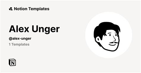 Alex Unger Notion Template Creator