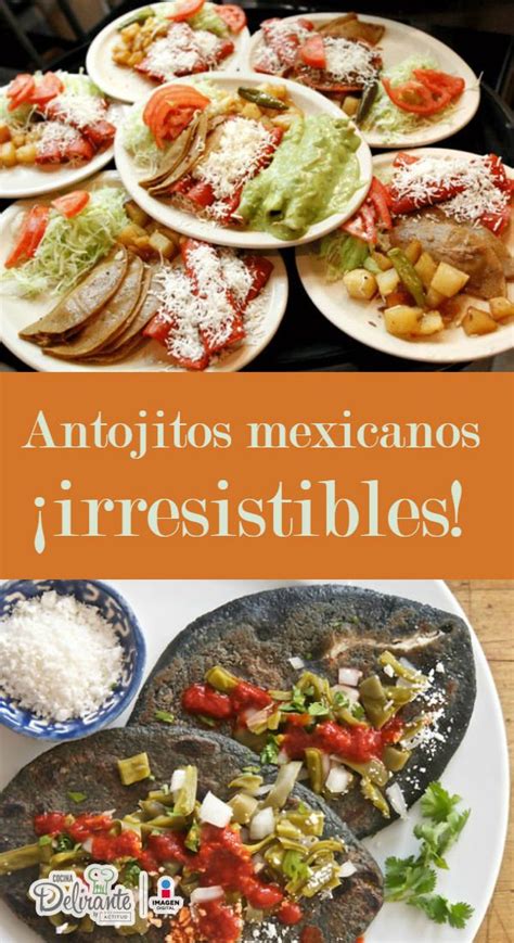 Los Mejores Antojitos Mexicanos