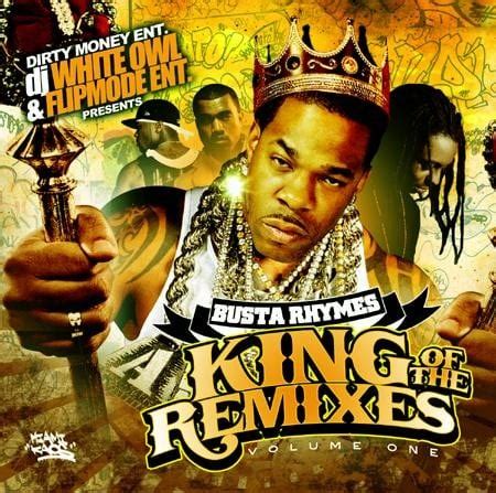 Busta Rhymes King Of The Remixes DJ White Owl