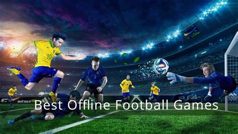 13 Best Offline Football Games For Android 2024 Android Hire