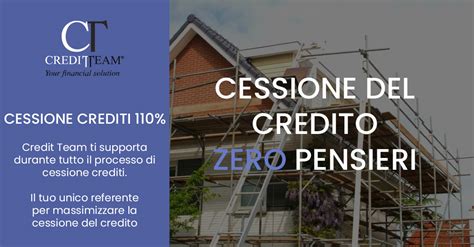 Cessione Crediti 110 Per Il Superbonus 110 Credit Team