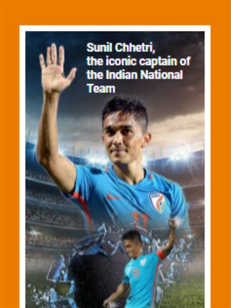 The End Of An Era Sunil Chhetri S Legacy In Indian Football FIRSTRAY