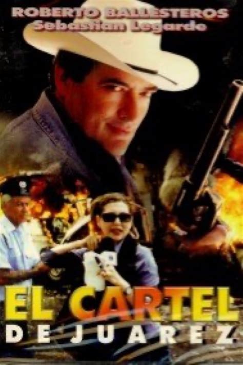 El Cartel De Juarez Video 1997 Imdb